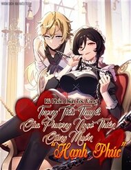 Phản Diện Tóc Vàng Trong Tiểu Thuyết Phượng Ngạo Thiên Cũng Muốn Hạnh Phúc